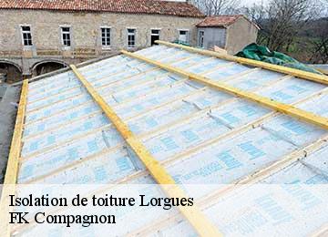 Isolation de toiture lorgues-83510 FK Compagnon