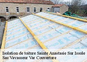 Isolation de toiture sainte-anastasie-sur-issole-83136 Sas Vavasseur Var Couverture