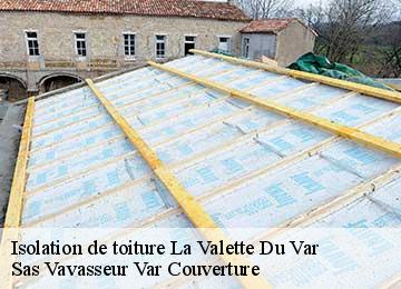 Isolation de toiture la-valette-du-var-83160 Sas Vavasseur Var Couverture