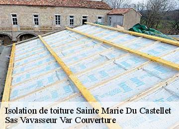 Isolation de toiture sainte-marie-du-castellet-83330 Sas Vavasseur Var Couverture