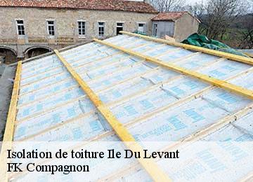 Isolation de toiture ile-du-levant-83400 FK Compagnon