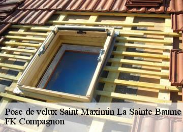Pose de velux saint-maximin-la-sainte-baume-83470 FK Compagnon